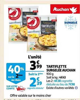 Auchan Tartiflette surgelée auchan offre