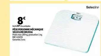 Auchan Pèse personne mécanique selecline br2016 offre