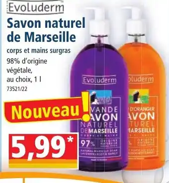 Evoluderm Savon Natural de Marseille