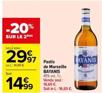 Carrefour Pastis de Marseille Bayanis offre