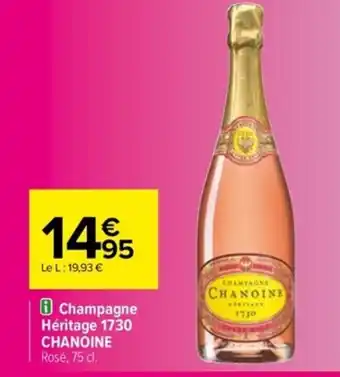 Carrefour Champagne Héritage 1730 Chanoine offre