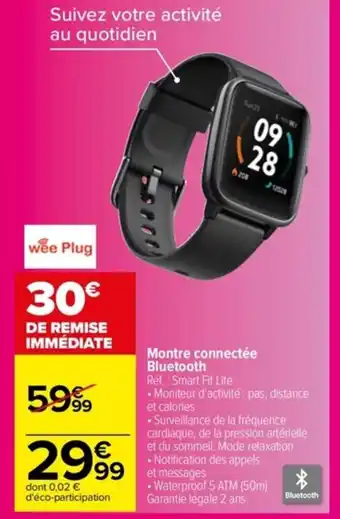 Carrefour Montre Connectée Bluetooth offre