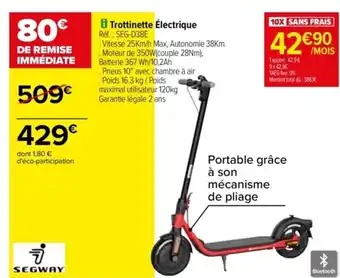 Carrefour Trottinette Électrique offre