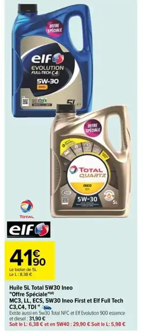 Huile 5L Total 5W30 Ineo Offre Spéciale MC3, LL, ECS, 5W30 Ineo First et Elf Full Tech C3,C4, TDI