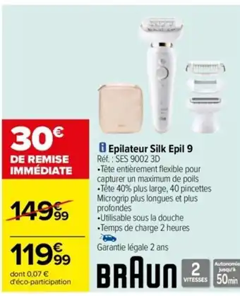 Carrefour Epilateur Silk Epil 9 offre