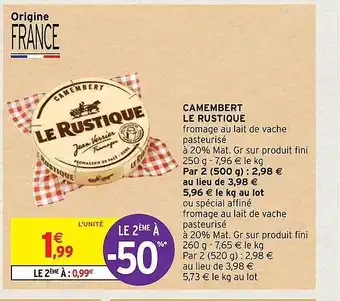 Intermarché Camembert le rustique offre