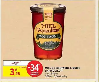 Intermarché Miel de montagne liquide l'apiculteur offre