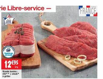 Cora x Carrefour Viande bovine : rôti** + steak* à griller offre