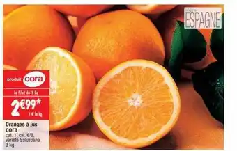 Cora x Carrefour Oranges à jus cora offre