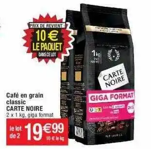 Cora x Carrefour Café en grain classic carte noire offre