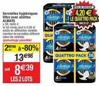 Cora x Carrefour Serviettes hygiéniques ultra avec ailettes always offre
