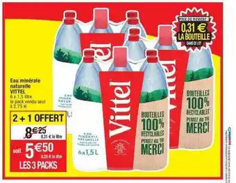 Cora x Carrefour Eau minérale naturelle vittel offre
