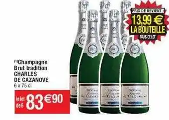 Cora x Carrefour Champagne brut tradition charles de cazanove offre