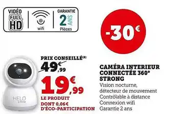 Hyper U Caméra intérieur connectée 360° strong offre
