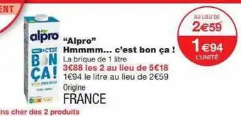 Offre "alpro" hmmmm... c'est bon ça! chez monoprix
