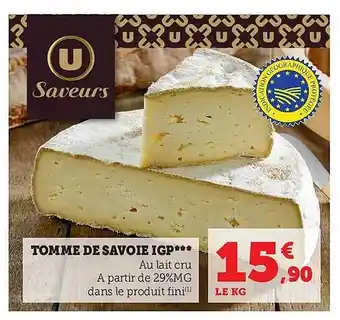 Super U Tomme de savoie igp offre