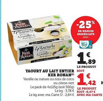 Super U Yaourt au lait entier ker ronan offre