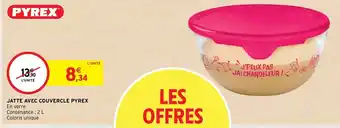 Intermarché Jatte Avec Couvercle Pyrex En Verre offre