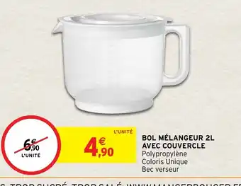 Intermarché Bol Mélangeur 2L Avec Couvercle offre