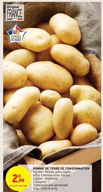 Intermarché Pomme De Terre De Consommation offre