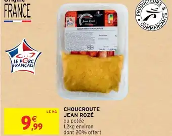 Intermarché Choucrouté Jean Rozé offre