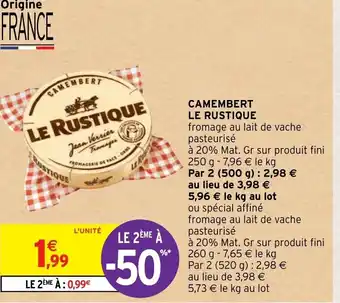 Intermarché Ca Membert Le Rustique offre