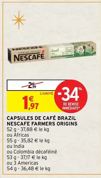 Intermarché Capsules De Café Brazil Nescafe Farmers Origins offre