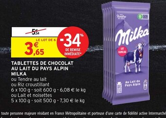Intermarché Tablettes de Chocolat Au Lait Du Pays Alpin Milka offre