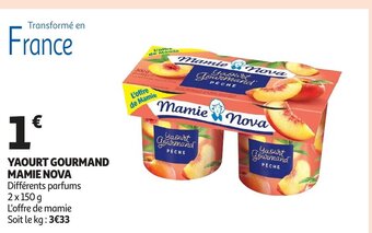 Auchan Yaourt Gourmand Mamie Nova offre