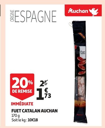 Auchan Fuet Catalan Auchan offre