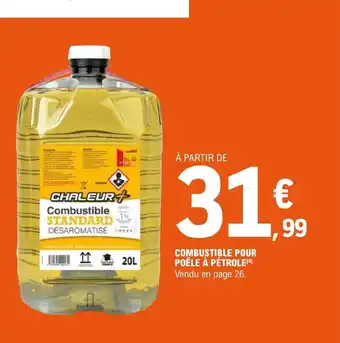 E.Leclerc Brico Comsbustible Pour Poêle A Pétrole offre