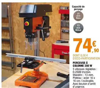 E.Leclerc Brico Perceuse A colonne 350 W offre