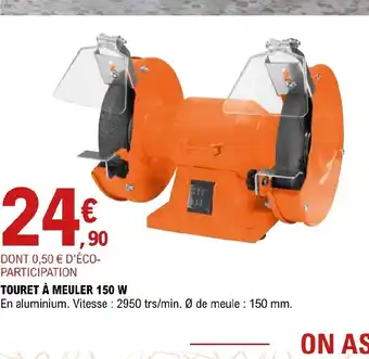 E.Leclerc Brico Touret a Meuler 150w offre