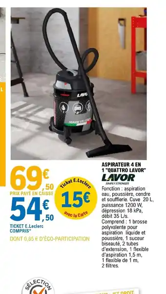 E.Leclerc Brico Aspirateur 4 En 1 Quattro Lavor offre