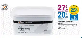 E.Leclerc Brico Peinture multi Supports Foxter offre