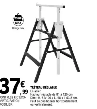 Tréteau Réglable