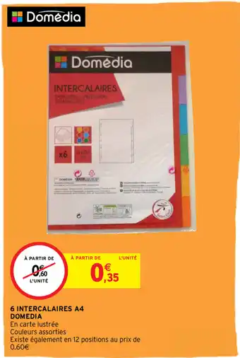 Intermarché 6 Intercalaires A4 Domedia offre