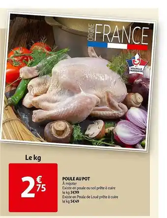 Auchan Poule au pot offre