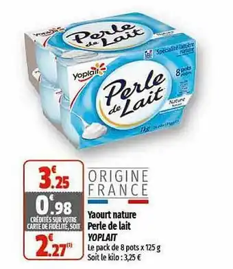 Coccinelle Express Yaourt nature perle de lait yoplait offre