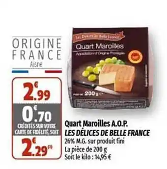 Coccimarket Quart maroilles a.o.p. les délices de belle france offre