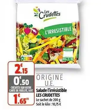 Coccimarket Salade l'irrésistible les crudettes offre