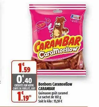 Coccinelle Express Bonbons caramoellow carambar offre