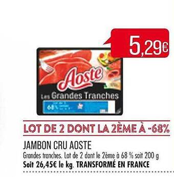 Match Jambon cru aoste offre