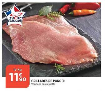 Maximarché Grillades de porc offre