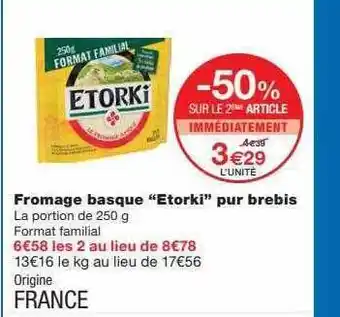 Monoprix Fromage basque offre