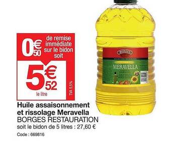 Promocash Huile assaisonnement et rissolage meravella borges restauration offre