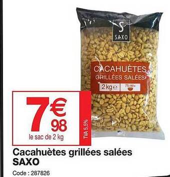 Promocash Cacahuètes grillées salées saxo offre