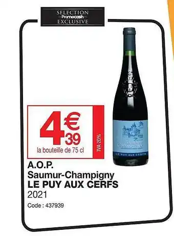 A.o.p. saumur-champigny le puy aux cerfs 2021