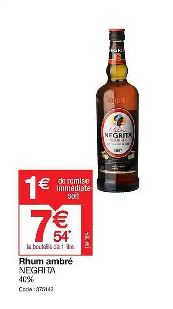 Promocash Rhum ambré negrita offre