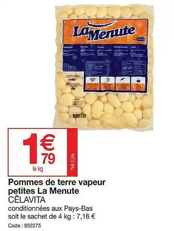 Promocash Pommes de terre vapeur petites la menute cêlavita offre